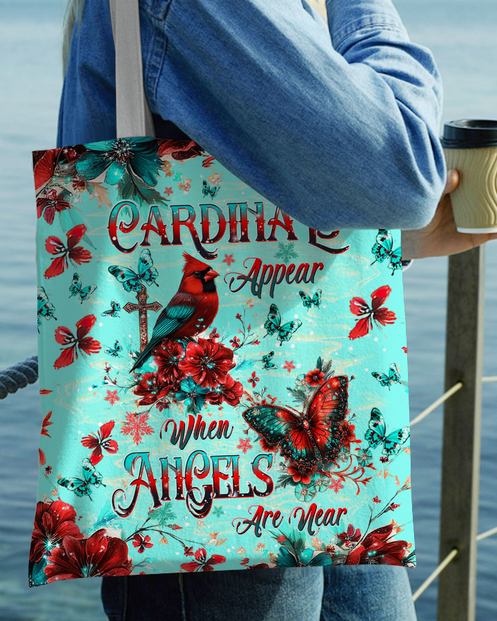 When Cardinals Appear Angels Are Near Tote Bag  - Tltw1212243