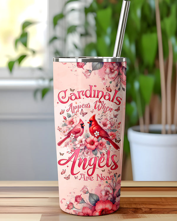 When Cardinals Appear Angels Are Near Tumbler - Tyqy1802252