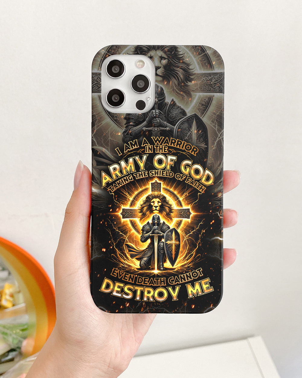 I Am A Warrior In The Army Of God Phone Case - Tytd2610243