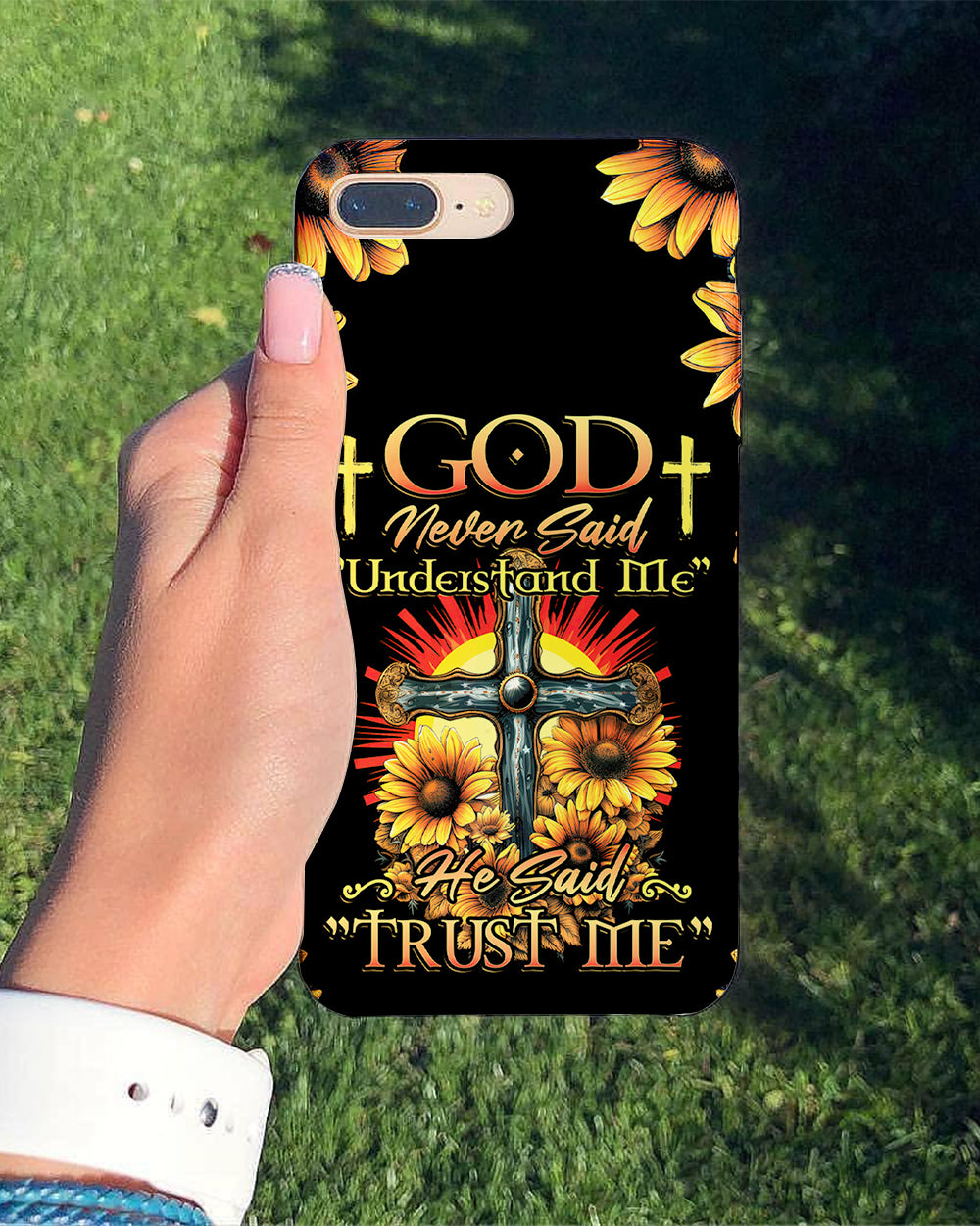 God Never Said Understand Me Phone Case - Tytd30062319