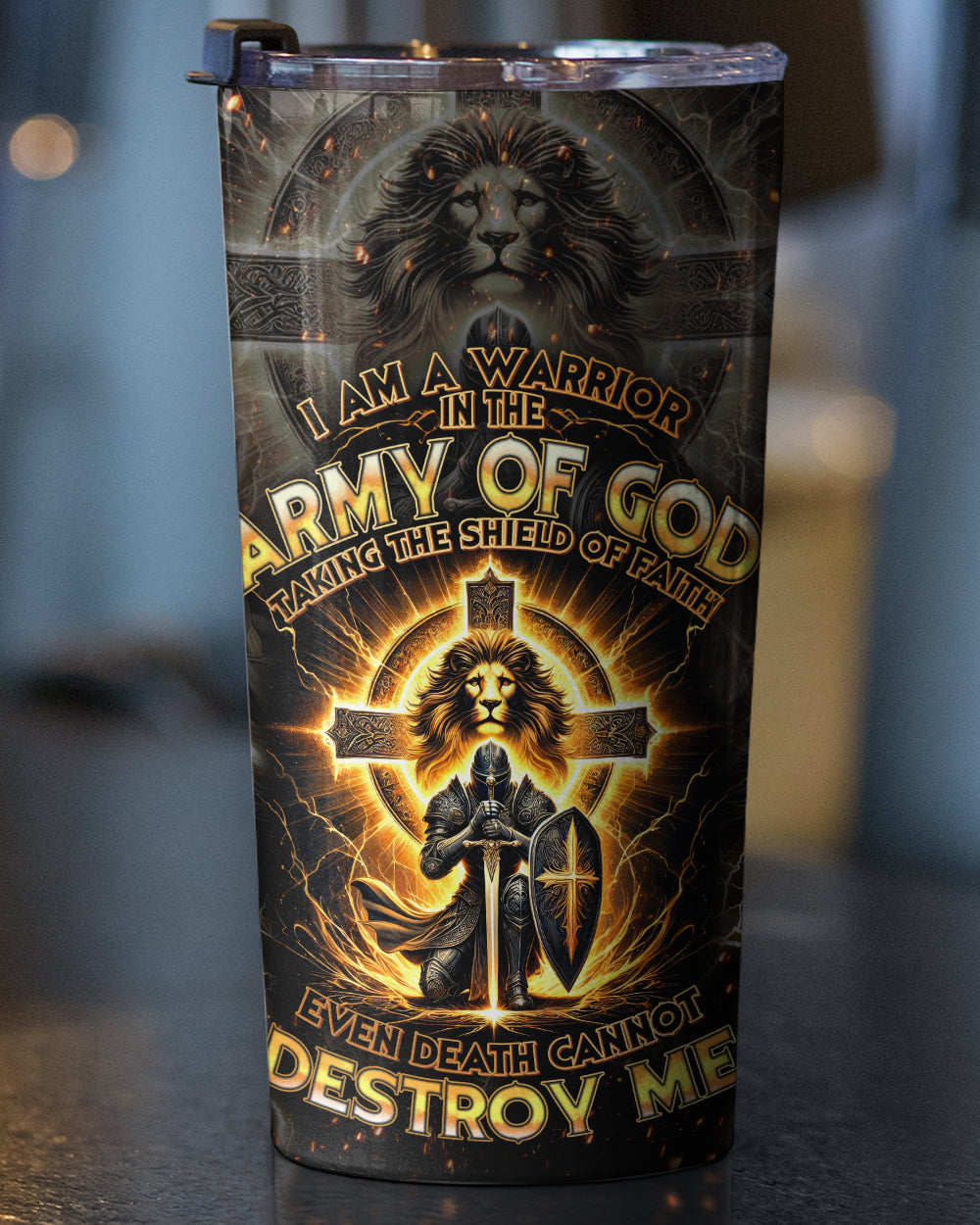 I Am A Warrior In The Army Of God Tumbler - Tytd2610243