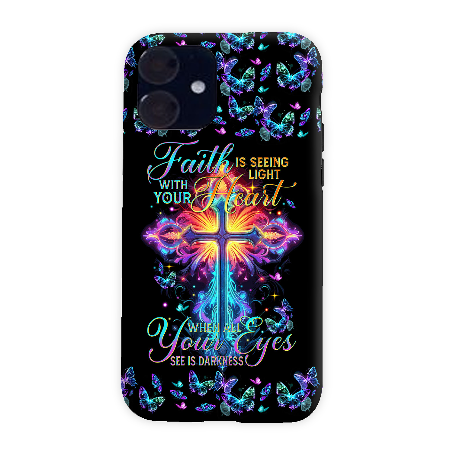 Faith Is Seeing Light With Your Heart Phone Case - Tytm3006234