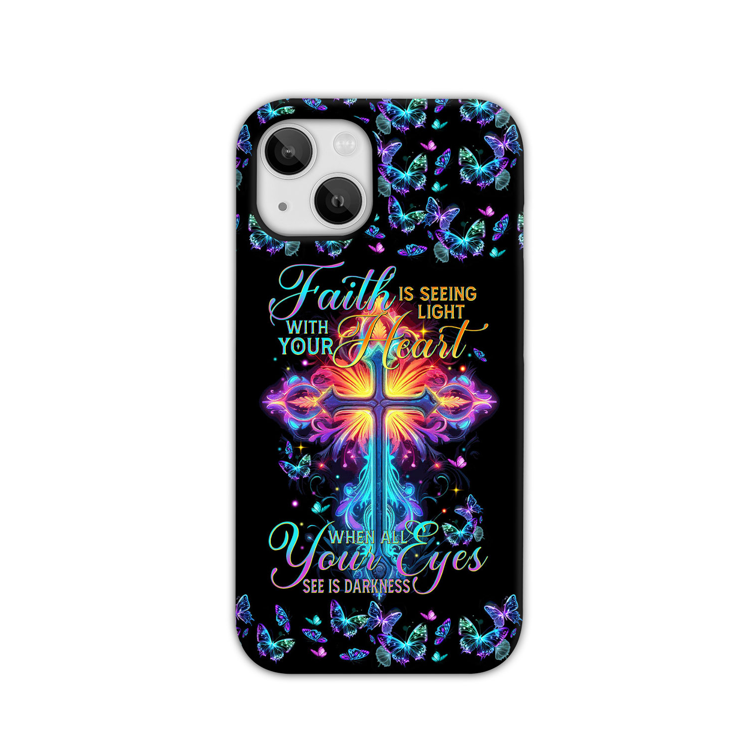 Faith Is Seeing Light With Your Heart Phone Case - Tytm3006234