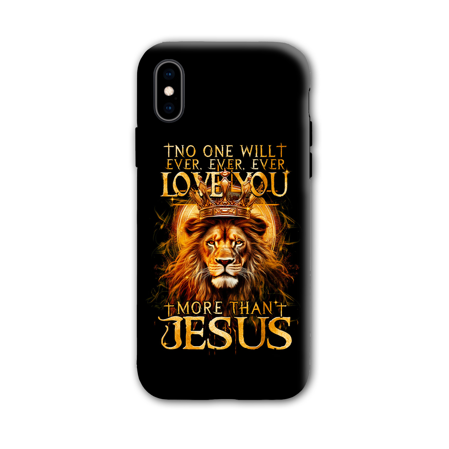 No One Will Ever Love You More Than Jesus Phone Case - Tytm3006239