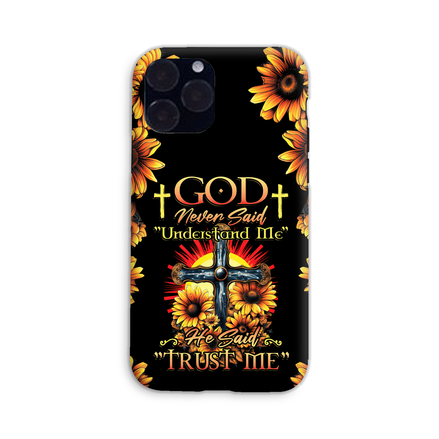 God Never Said Understand Me Phone Case - Tytd30062319