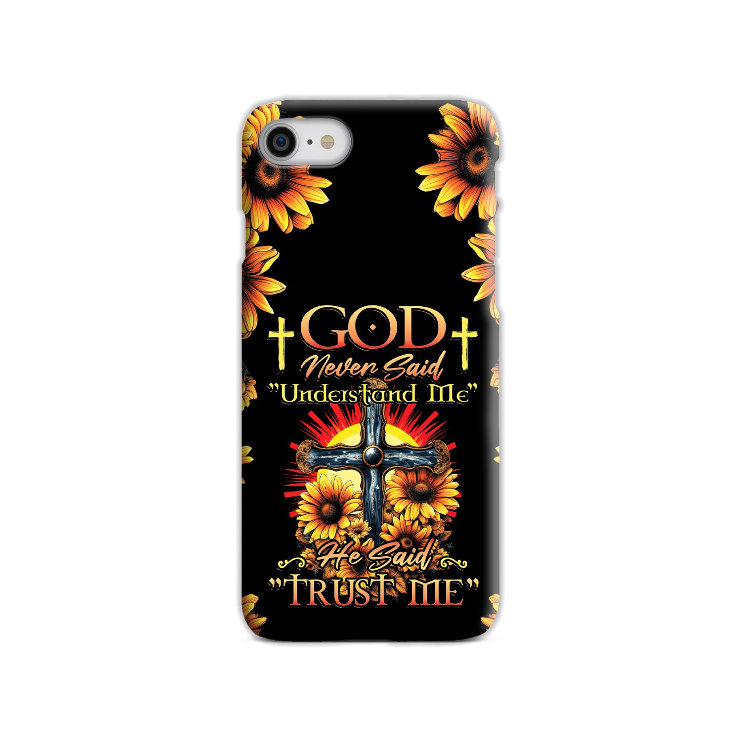 God Never Said Understand Me Phone Case - Tytd30062319