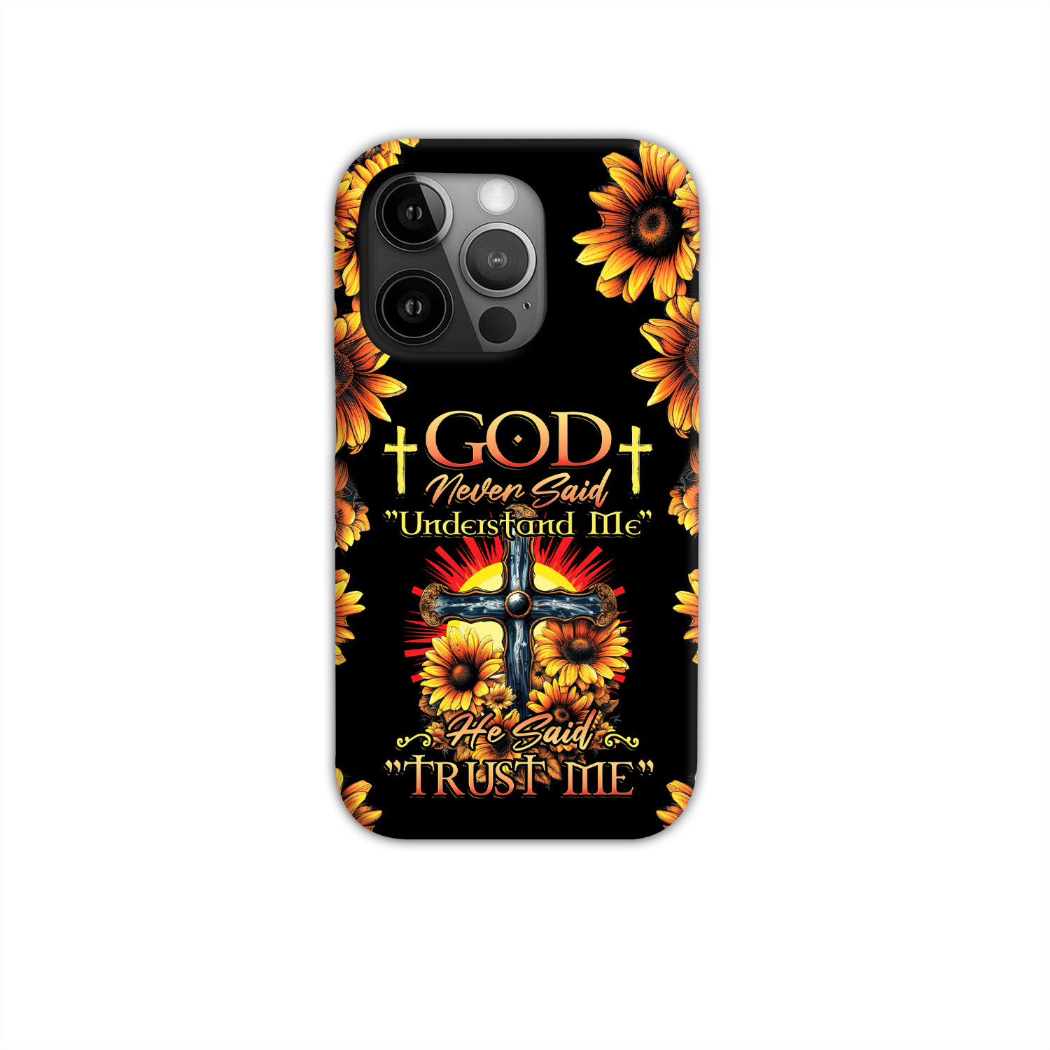 God Never Said Understand Me Phone Case - Tytd30062319