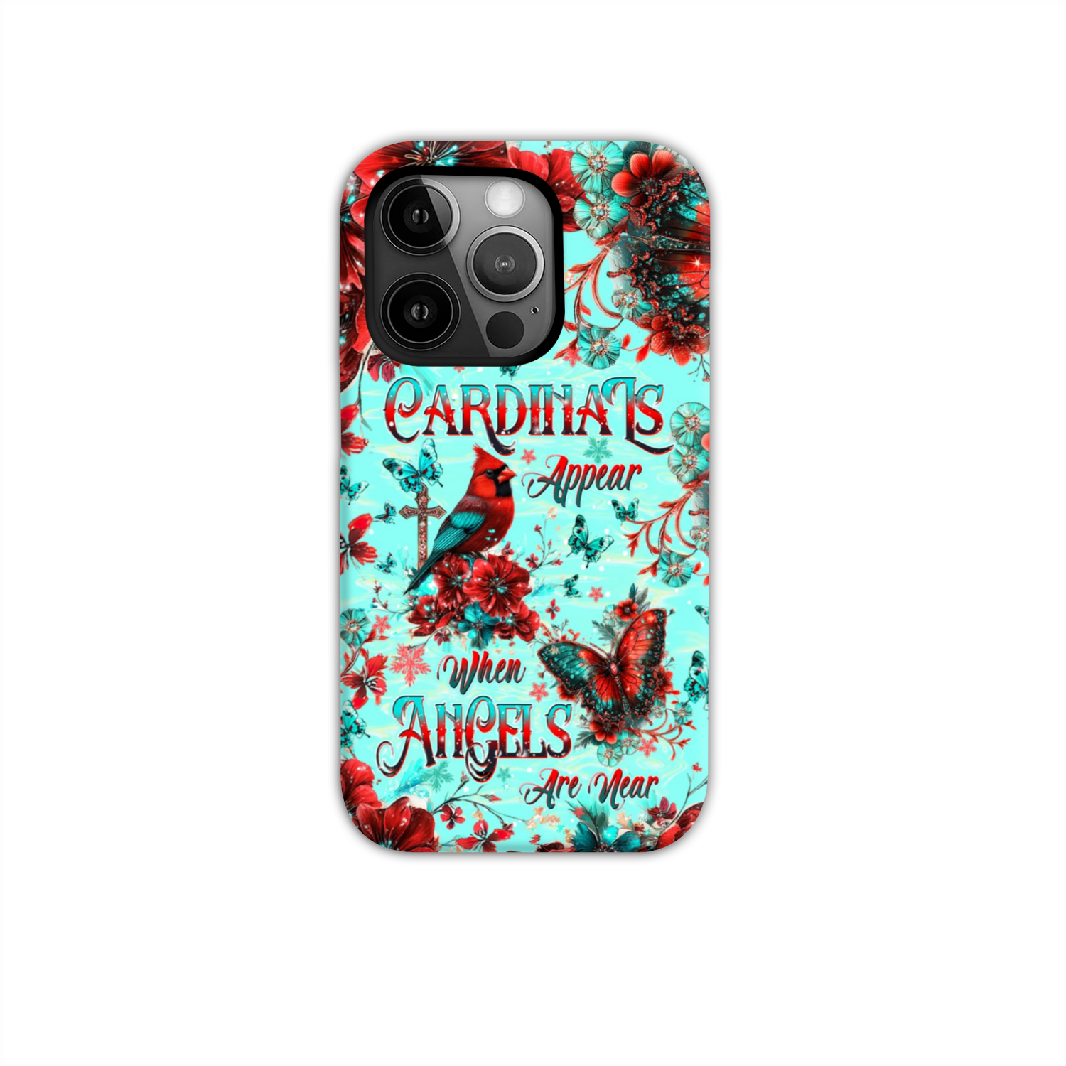 When Cardinals Appear Angels Are Near Phone Case  - Tltw1212241