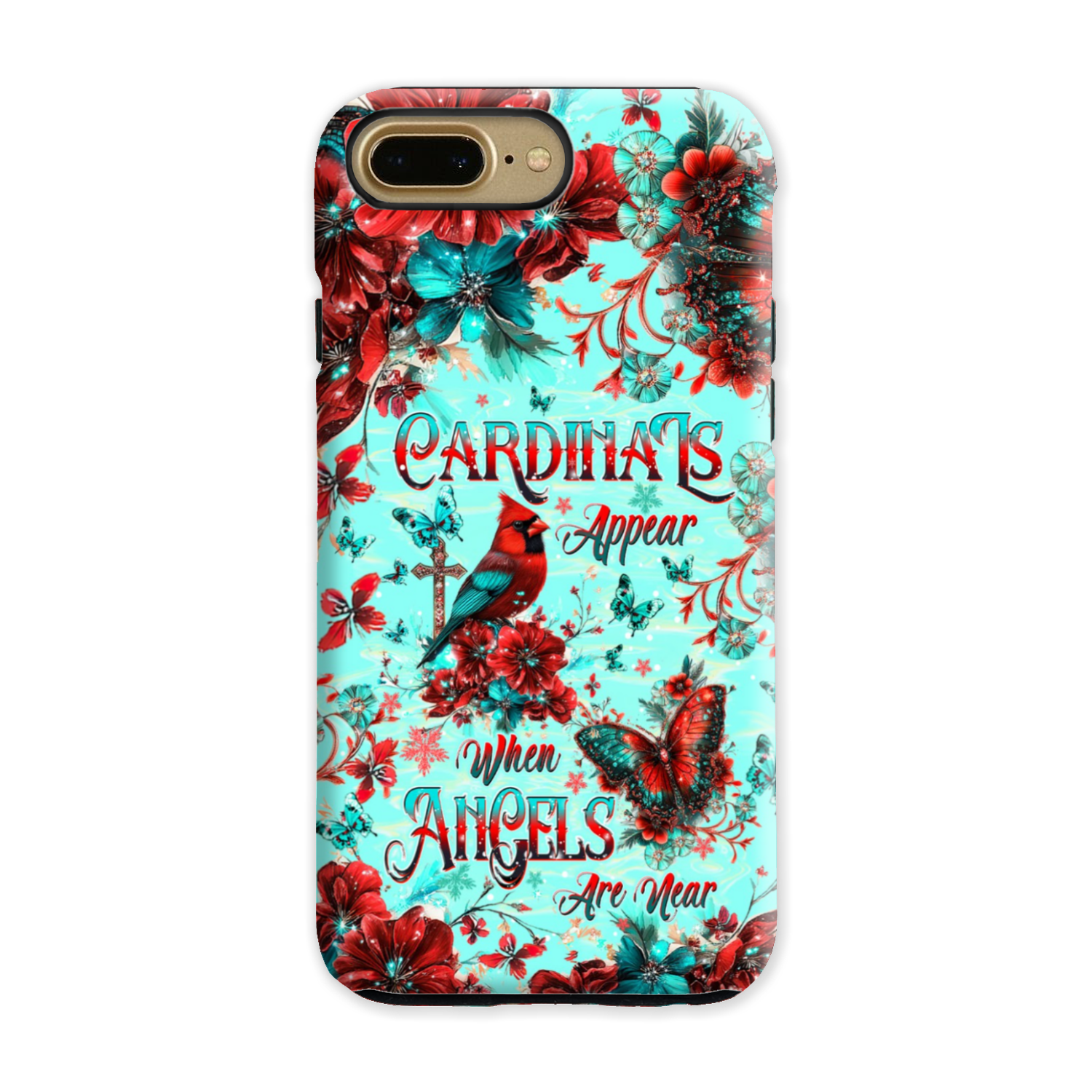 When Cardinals Appear Angels Are Near Phone Case  - Tltw1212241