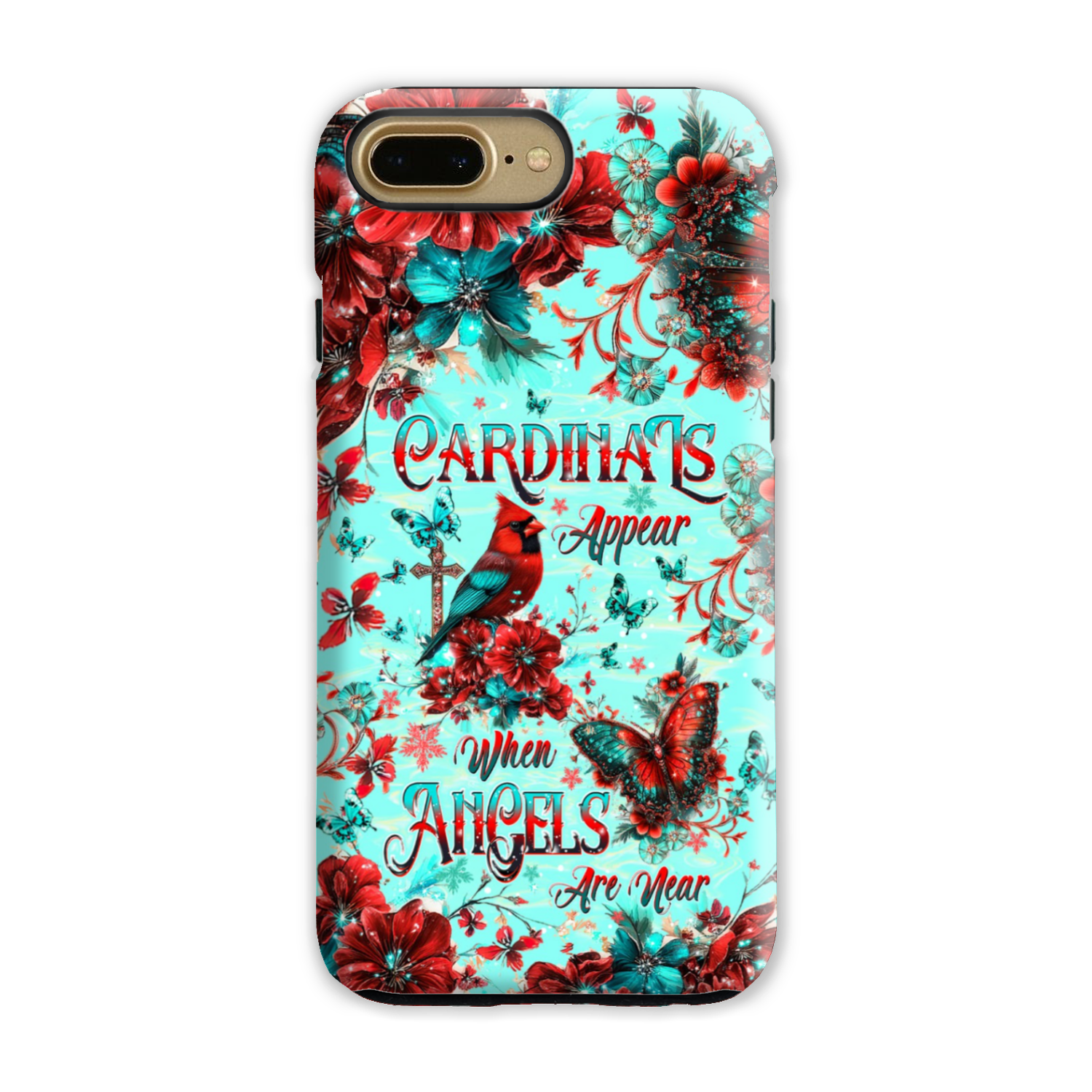 When Cardinals Appear Angels Are Near Phone Case  - Tltw1212241