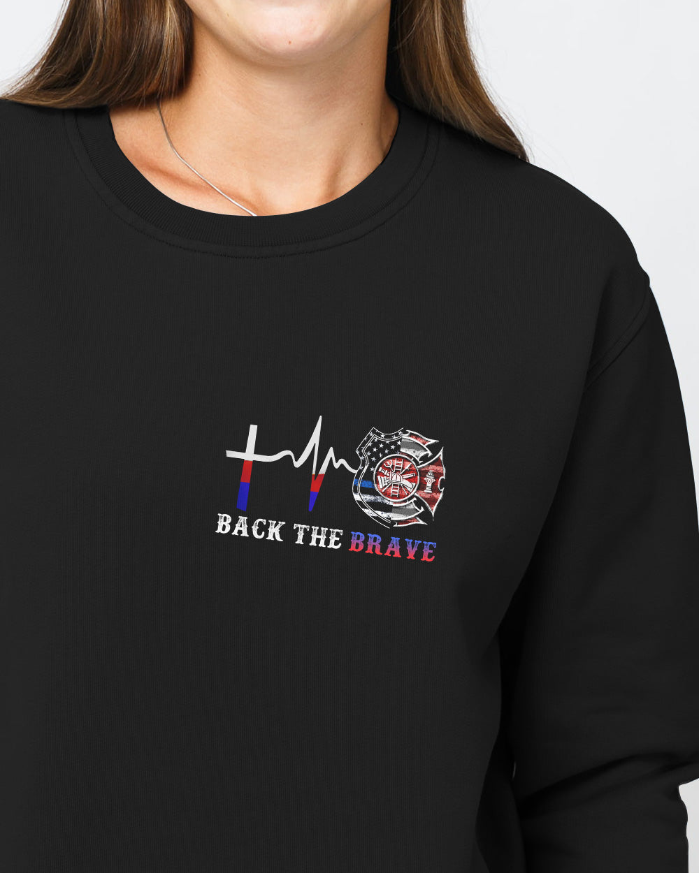 Stand For The Flag Kneel For The Cross Back The Brave Firefighter Women's Christian Sweatshirt