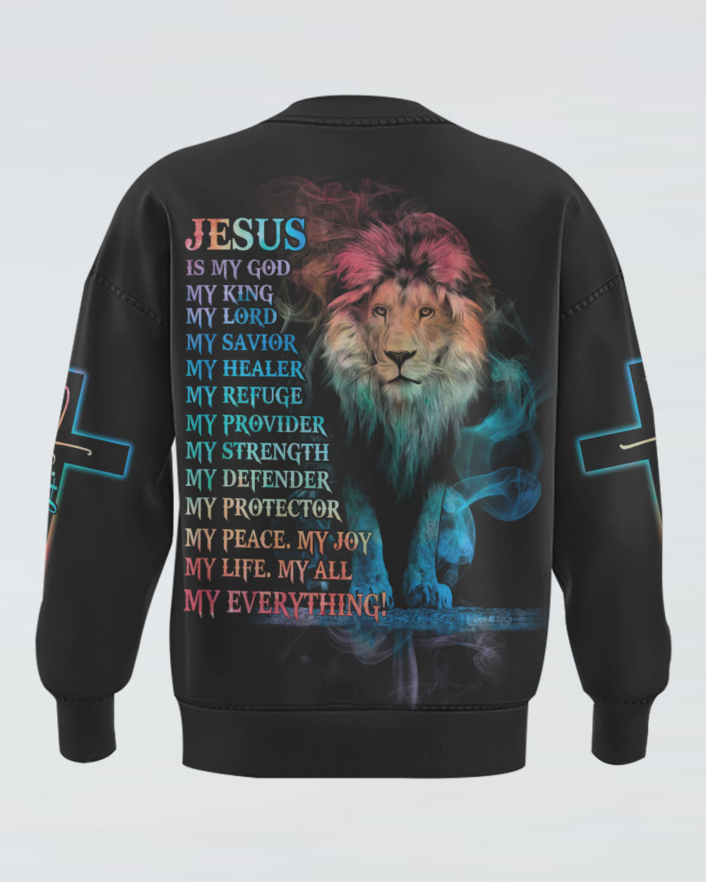 Jesus Is My God My King My Lord Colorful Lion Women's Christian Sweatshirt